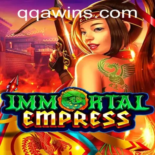 Exploring the Enchanting World of ImmortalEmpress and the Keyword QQAWIN